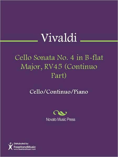 Cello Sonata No. 4 in B-flat Major, RV45 (Continuo Part)