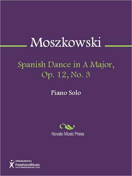 Spanish Dance in A Major, Op. 12, No. 3