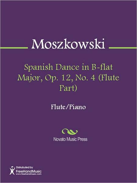 Spanish Dance in B-flat Major, Op. 12, No. 4 (Flute Part)