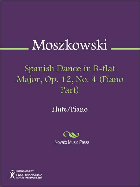 Spanish Dance in B-flat Major, Op. 12, No. 4 (Piano Part)