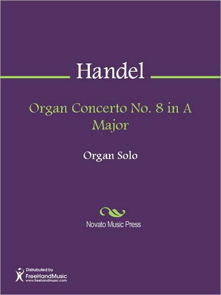 Organ Concerto No. 8 in A Major