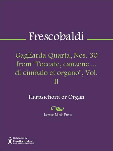 Gagliarda Quarta, Nos. 30 from "Toccate, canzone ... di cimbalo et organo", Vol. II