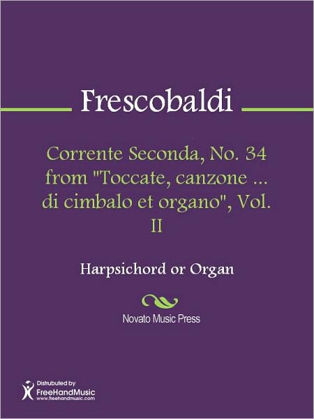 Corrente Seconda, No. 34 from "Toccate, canzone ... di cimbalo et organo", Vol. II