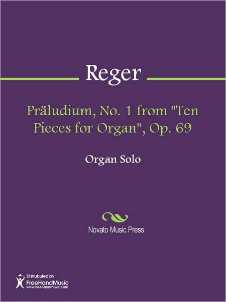 Praludium, No. 1 from "Ten Pieces for Organ", Op. 69