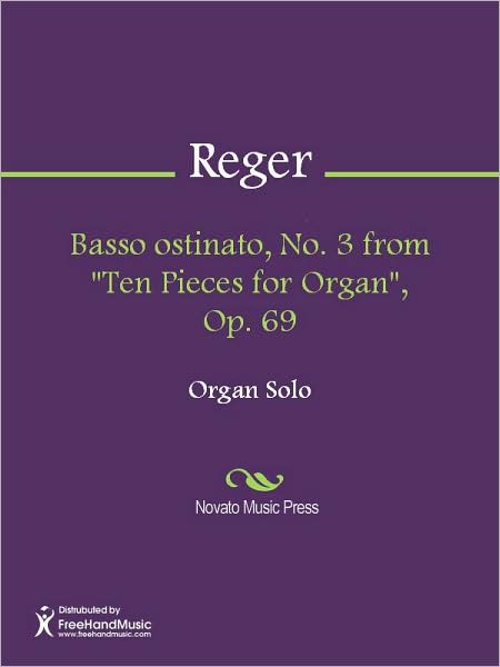 Basso ostinato, No. 3 from "Ten Pieces for Organ", Op. 69