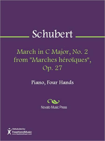 March in C Major, No. 2 from "Marches heroiques", Op. 27