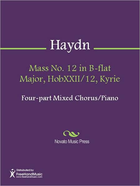 Mass No. 12 in B-flat Major, HobXXII/12, Kyrie