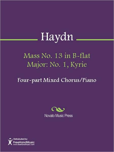 Mass No. 13 in B-flat Major: No. 1, Kyrie