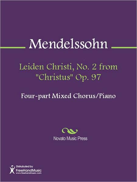Leiden Christi, No. 2 from "Christus" Op. 97