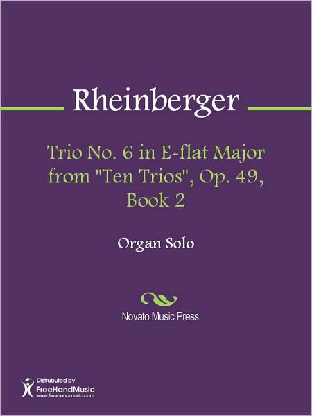 Trio No. 6 in E-flat Major from "Ten Trios", Op. 49, Book 2