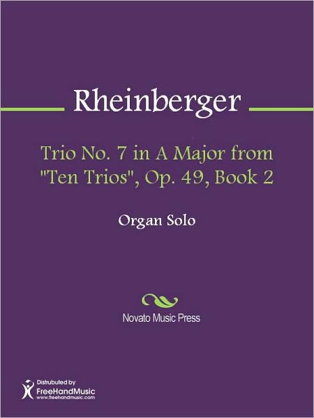 Trio No. 7 in A Major from "Ten Trios", Op. 49, Book 2