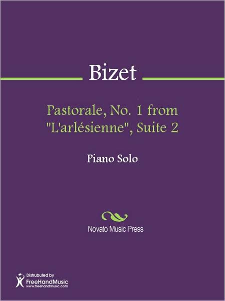 Pastorale, No. 1 from "L'arlesienne", Suite 2