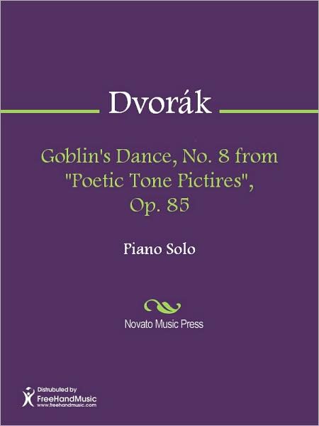 Goblin's Dance, No. 8 from "Poetic Tone Pictires", Op. 85