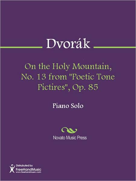 On the Holy Mountain, No. 13 from "Poetic Tone Pictires", Op. 85