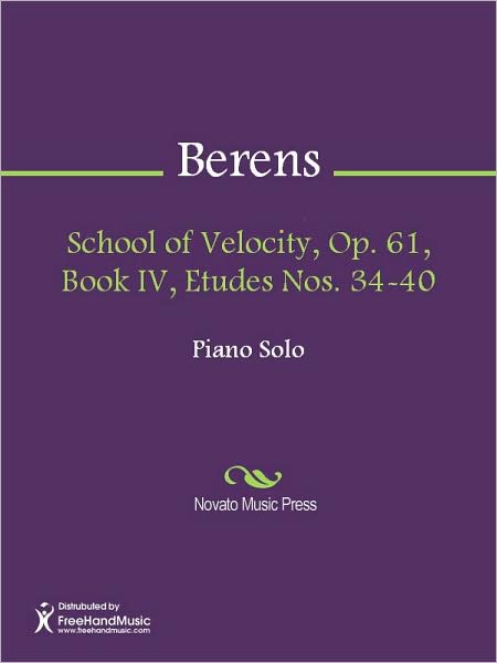 School of Velocity, Op. 61, Book IV, Etudes Nos. 34-40