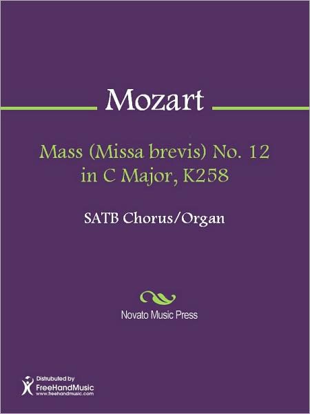 Mass (Missa brevis) No. 12 in C Major, K258