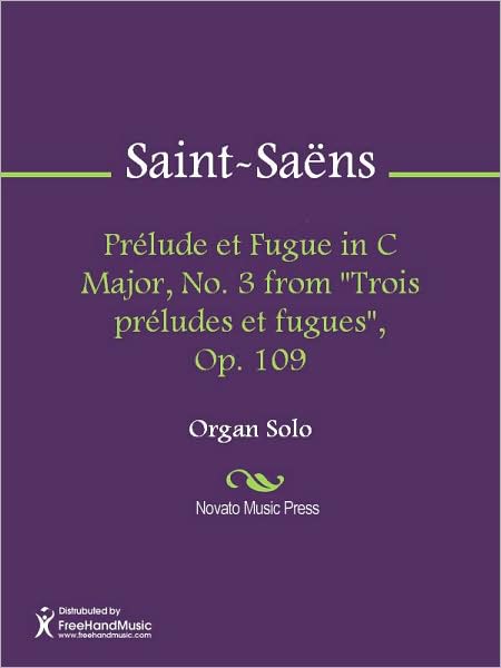 Prelude et Fugue in C Major, No. 3 from "Trois preludes et fugues", Op. 109