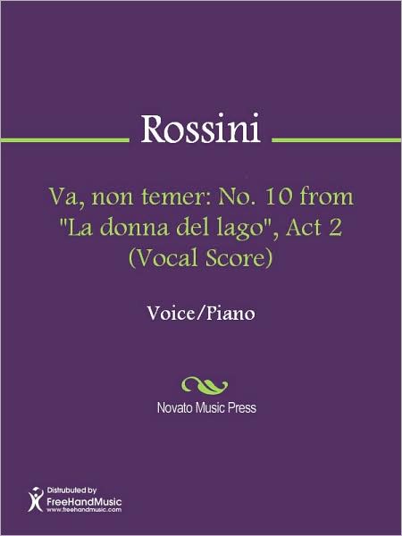 Va, non temer: No. 10 from "La donna del lago", Act 2 (Vocal Score)