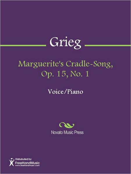 Marguerite's Cradle-Song, Op. 15, No. 1