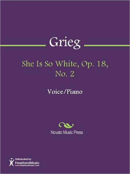 She Is So White, Op. 18, No. 2
