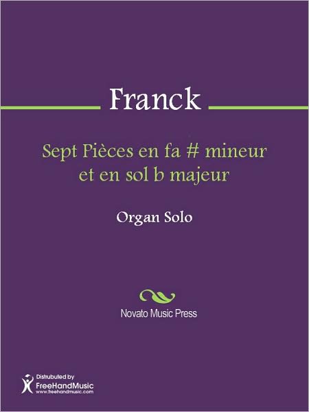 Sept Pieces en fa # mineur et en sol b majeur