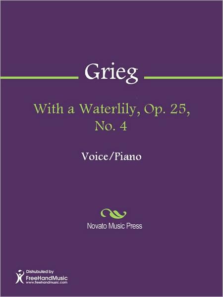 With a Waterlily, Op. 25, No. 4