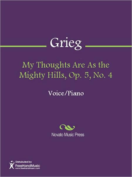 My Thoughts Are As the Mighty Hills, Op. 5, No. 4