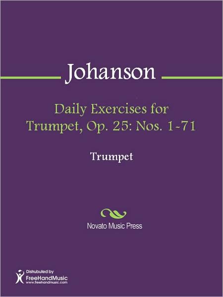Daily Exercises for Trumpet, Op. 25: Nos. 1-71