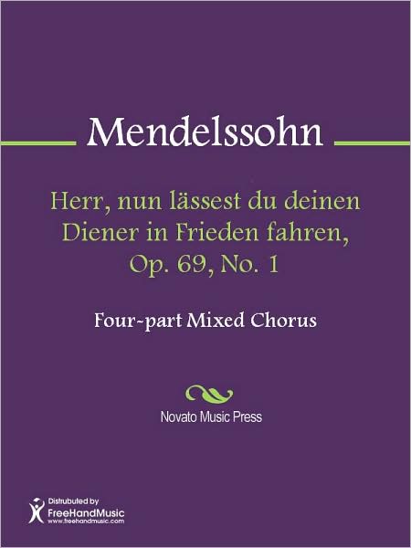 Herr, nun lassest du deinen Diener in Frieden fahren, Op. 69, No. 1