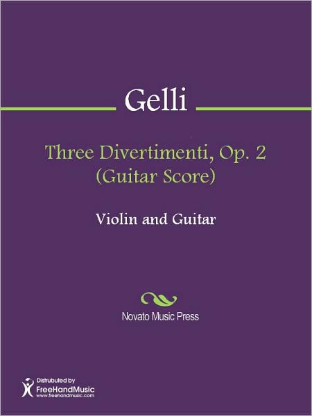 Three Divertimenti, Op. 2 (Guitar Score)
