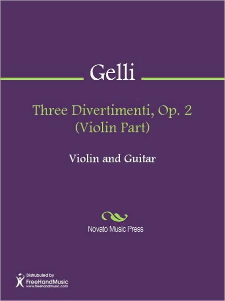 Three Divertimenti, Op. 2 (Violin Part)