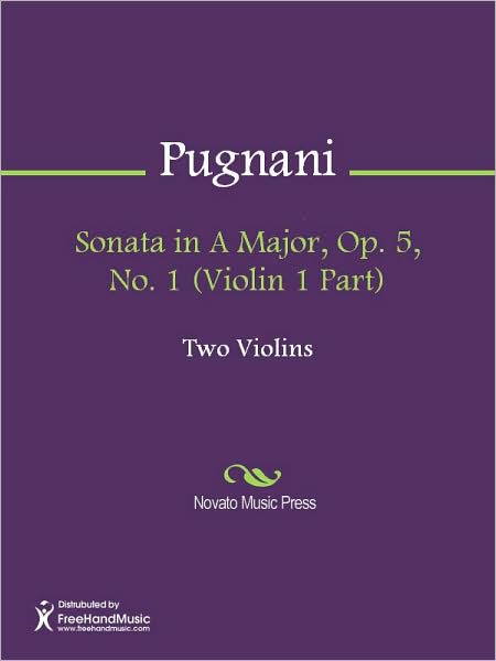 Sonata in A Major, Op. 5, No. 1 (Violin 1 Part)
