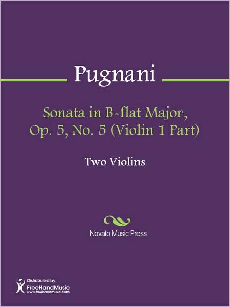 Sonata in B-flat Major, Op. 5, No. 5 (Violin 1 Part)