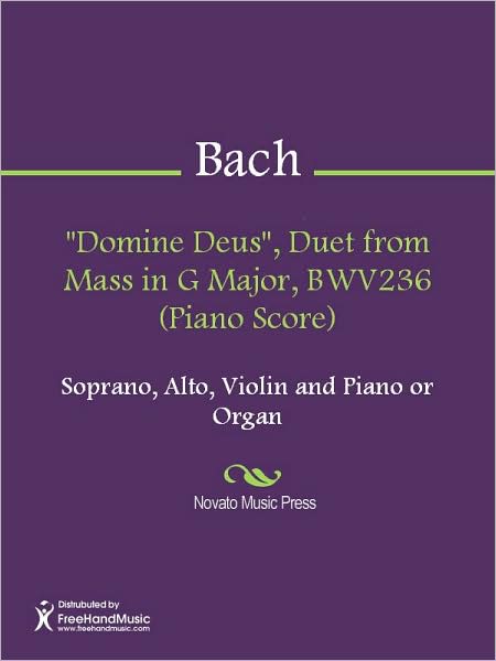 "Domine Deus", Duet from Mass in G Major, BWV236 (Piano Score)