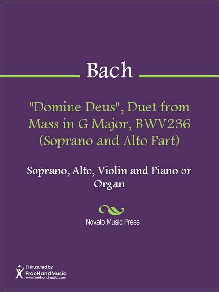 "Domine Deus", Duet from Mass in G Major, BWV236 (Soprano and Alto Part)
