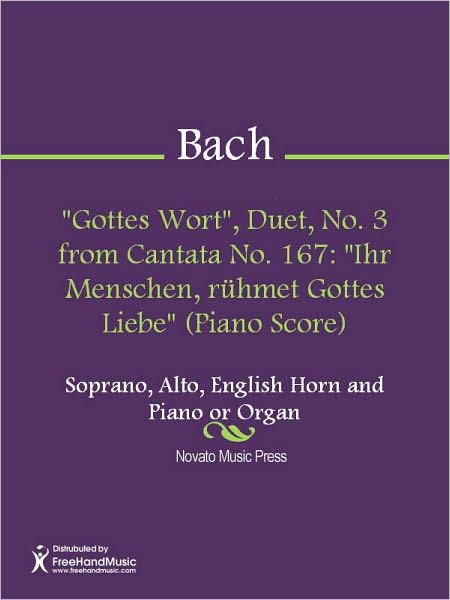 "Gottes Wort", Duet, No. 3 from Cantata No. 167: "Ihr Menschen, ruhmet Gottes Liebe" (Piano Score)