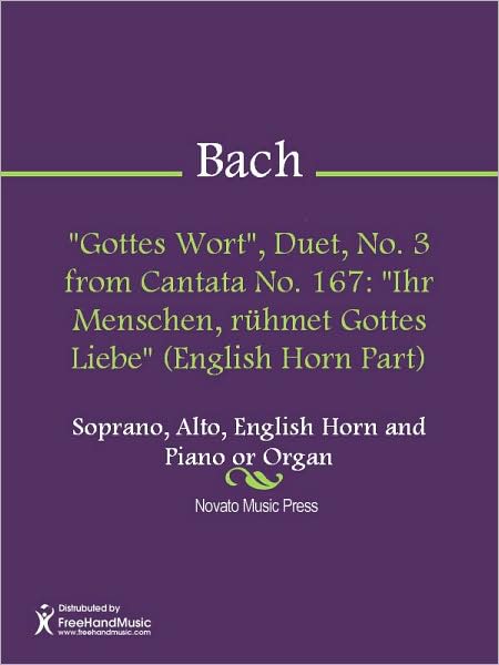 "Gottes Wort", Duet, No. 3 from Cantata No. 167: "Ihr Menschen, ruhmet Gottes Liebe" (English Horn Part)