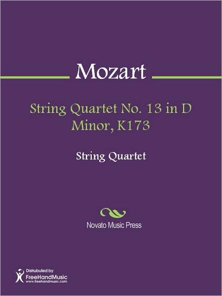 String Quartet No. 13 in D Minor, K173