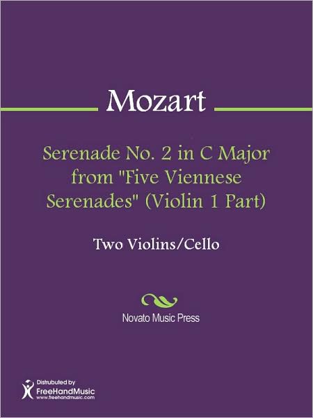 Serenade No. 2 in C Major from "Five Viennese Serenades" (Violin 1 Part)