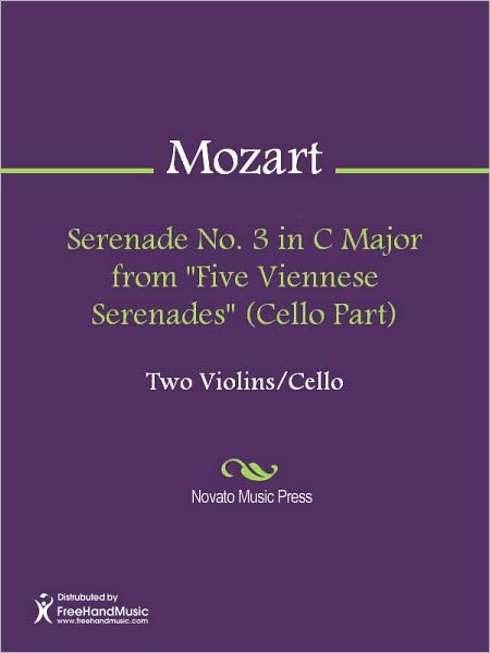 Serenade No. 3 in C Major from "Five Viennese Serenades" (Cello Part)