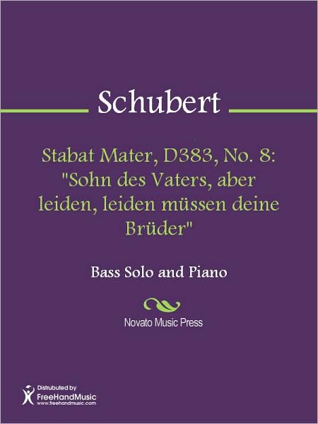 Stabat Mater, D383, No. 8: "Sohn des Vaters, aber leiden, leiden mussen deine Bruder"
