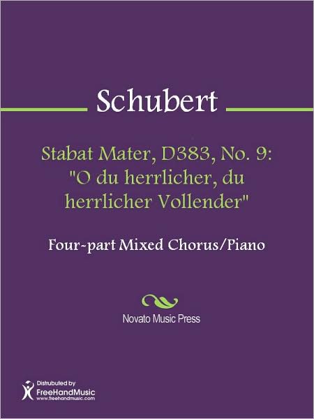 Stabat Mater, D383, No. 9: "O du herrlicher, du herrlicher Vollender"