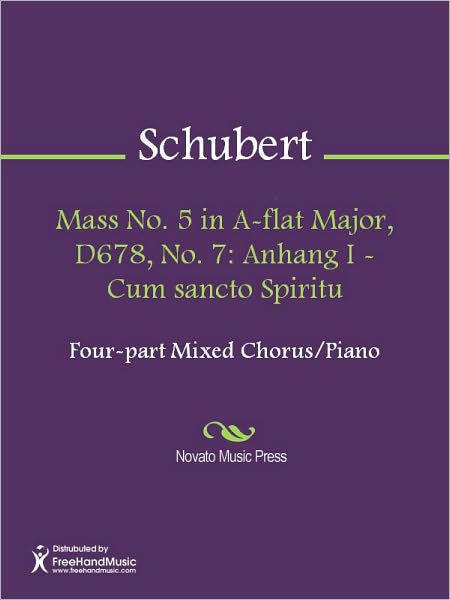 Mass No. 5 in A-flat Major, D678, No. 7: Anhang I - Cum sancto Spiritu