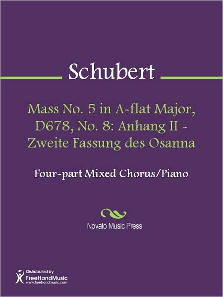 Mass No. 5 in A-flat Major, D678, No. 8: Anhang II - Zweite Fassung des Osanna