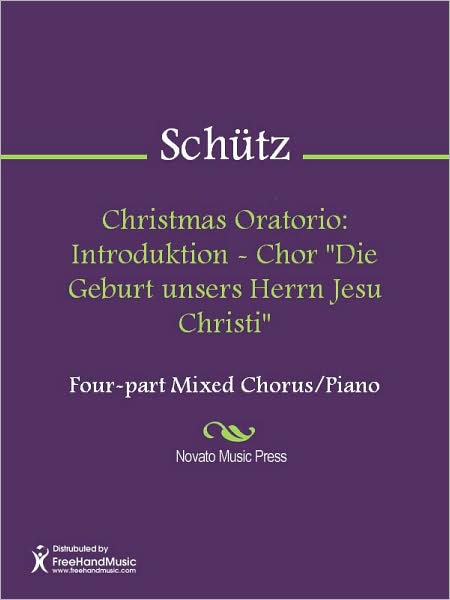 Christmas Oratorio: Introduktion - Chor "Die Geburt unsers Herrn Jesu Christi"
