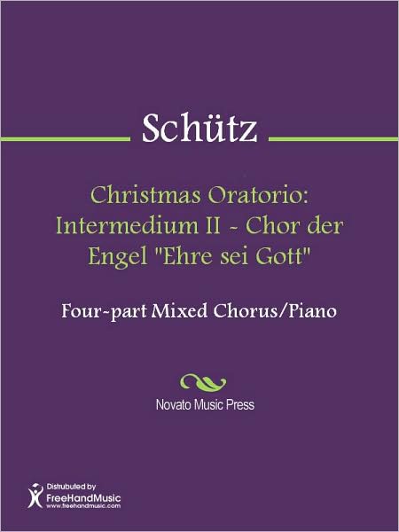 Christmas Oratorio: Intermedium II - Chor der Engel "Ehre sei Gott"