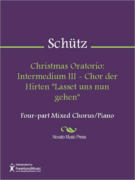 Christmas Oratorio: Intermedium III - Chor der Hirten "Lasset uns nun gehen"