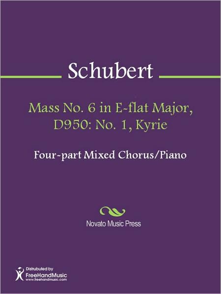 Mass No. 6 in E-flat Major, D950: No. 1, Kyrie