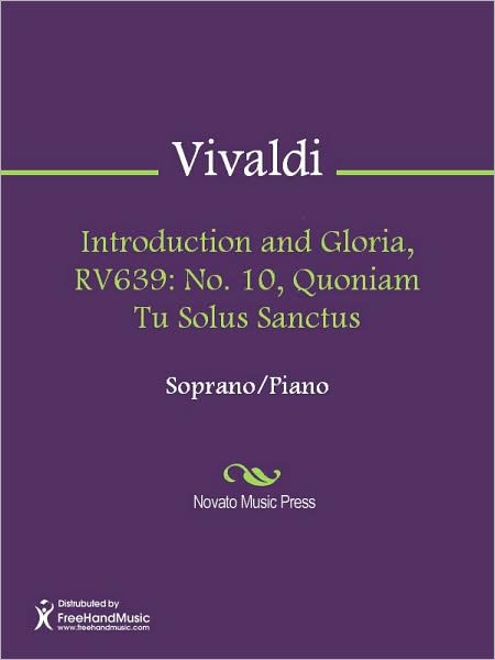 Introduction and Gloria, RV639: No. 10, Quoniam Tu Solus Sanctus