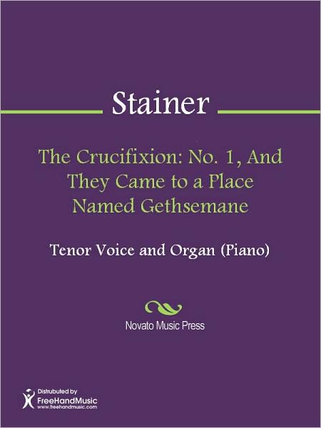 The Crucifixion: No. 1, And They Came to a Place Named Gethsemane